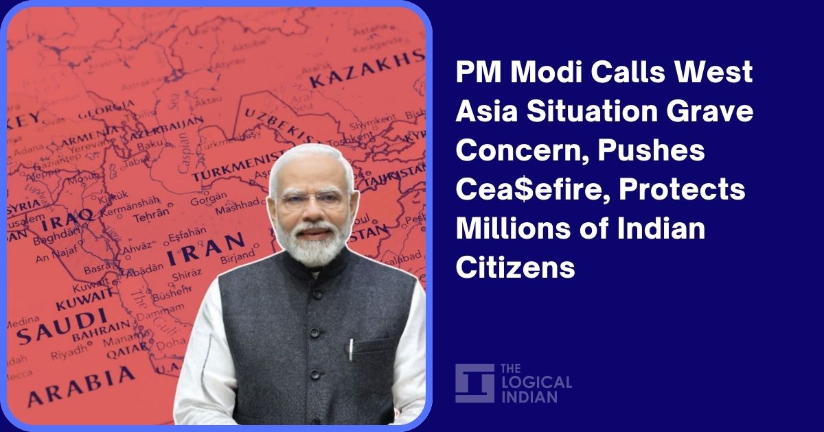 PM Modi Calls West Asia Situation Grave Concern, Pushes Ceasefire, Protects Millions of Indian Citizens