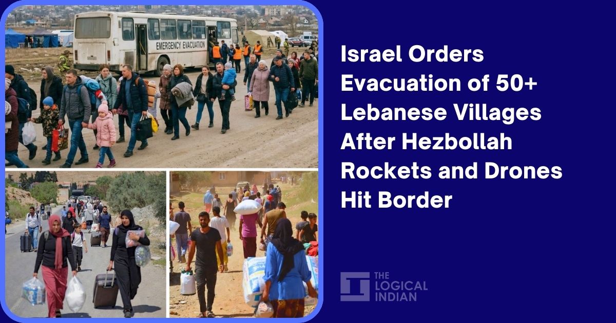 Israel Orders Evacuation of 50+ Lebanese Villages After Hezbollah Rockets and Drones Hit Border