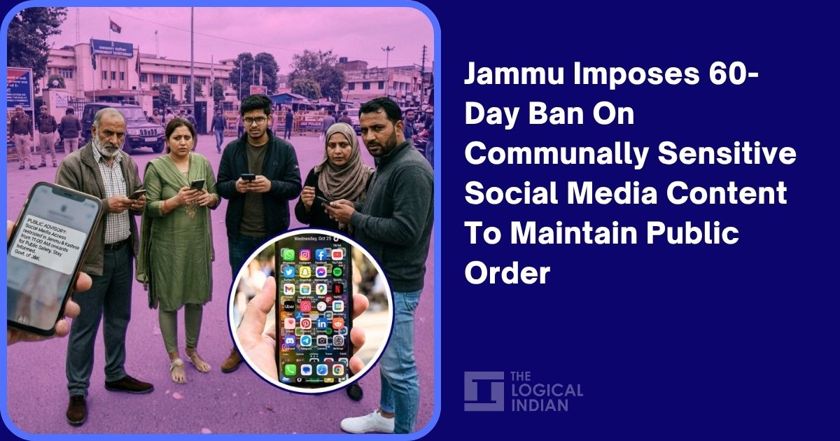 Jammu Imposes 60-Day Ban On Communally Sensitive Social Media Content ...