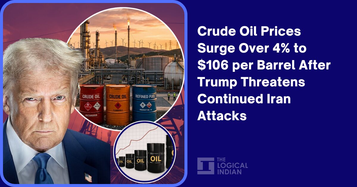 Crude Oil Prices Surge Over 4% to $106 per Barrel After Trump Threatens ...