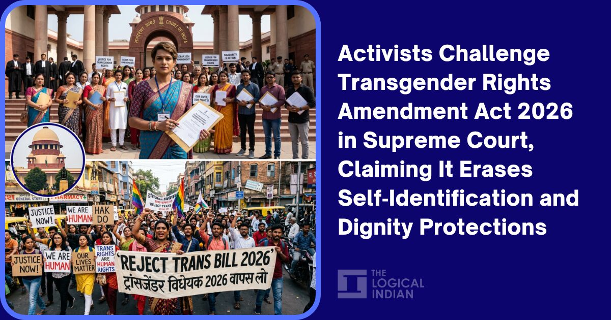 Activists Challenge Transgender Rights Amendment Act 2026 in Supreme Court, Claiming It Erases Self‑Identification and Dignity Protections