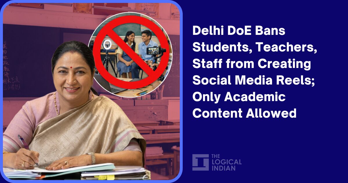 Delhi DoE Bans Students, Teachers, Staff from Creating Social Media Reels; Only Academic Content Allowed