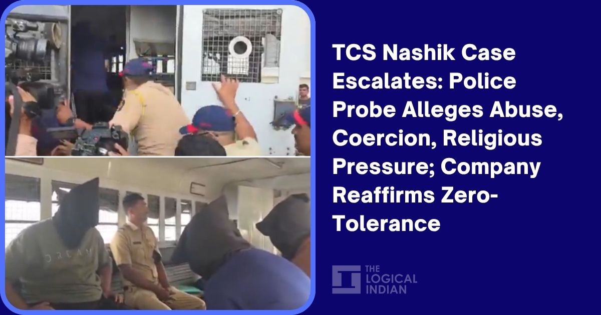 TCS Nashik Case Escalates: Police Probe Alleges Abuse, Coercion, Religious Pressure; Company Reaffirms Zero-Tolerance
