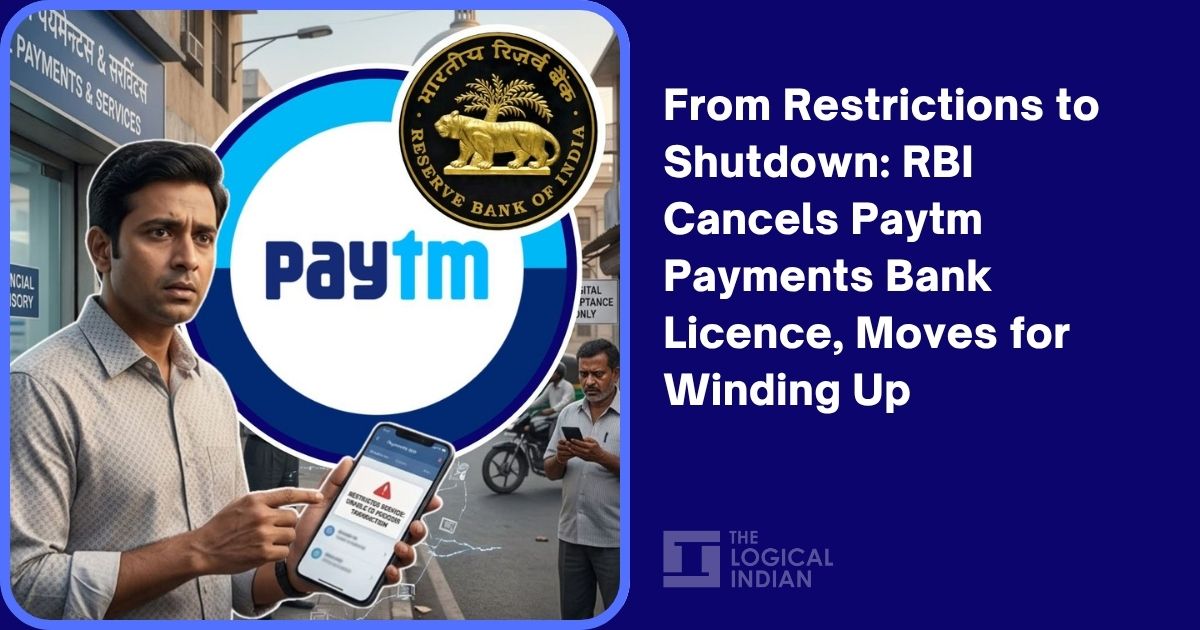 From Restrictions to Shutdown: RBI Cancels Paytm Payments Bank Licence ...
