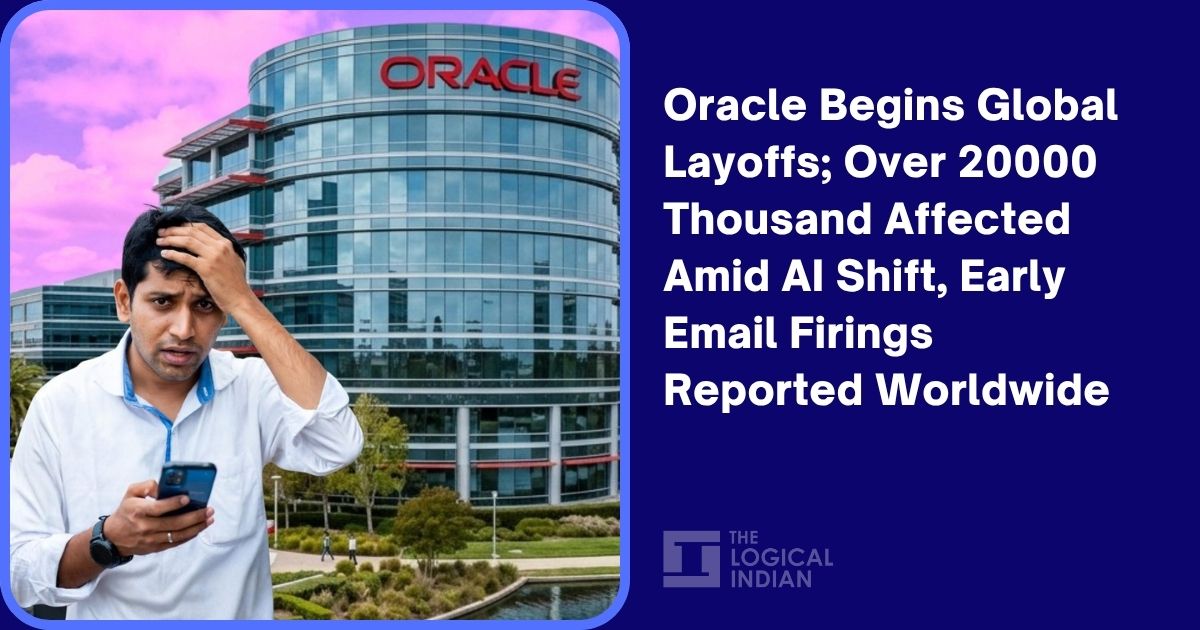 Oracle Begins Global Layoffs; Over 20000 Thousand Affected Amid AI ...