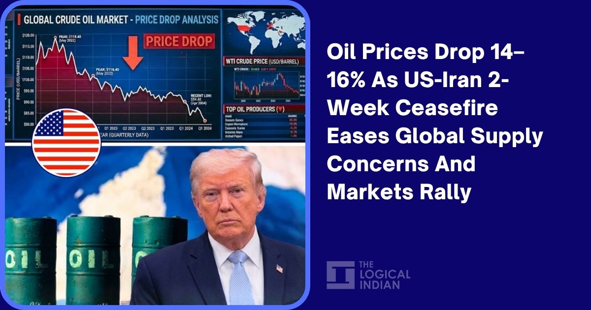 Oil Prices Drop 14–16% As US-Iran 2-Week Ceasefire Eases Global Supply ...