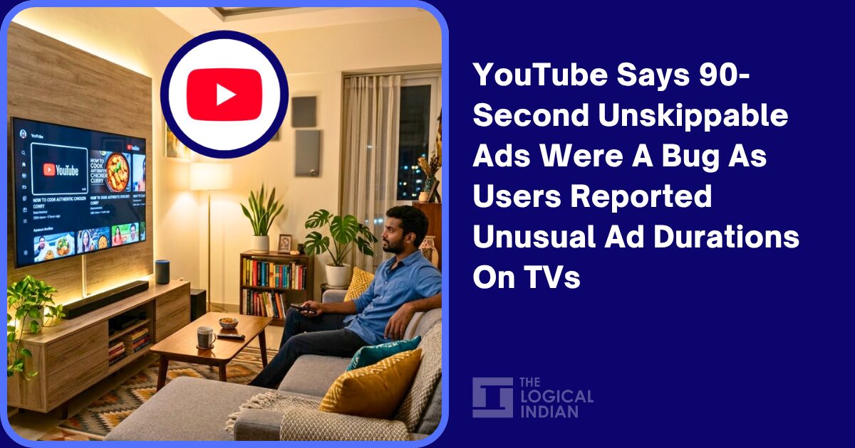 YouTube Says 90-Second Unskippable Ads Were A Bug As Users Reported ...