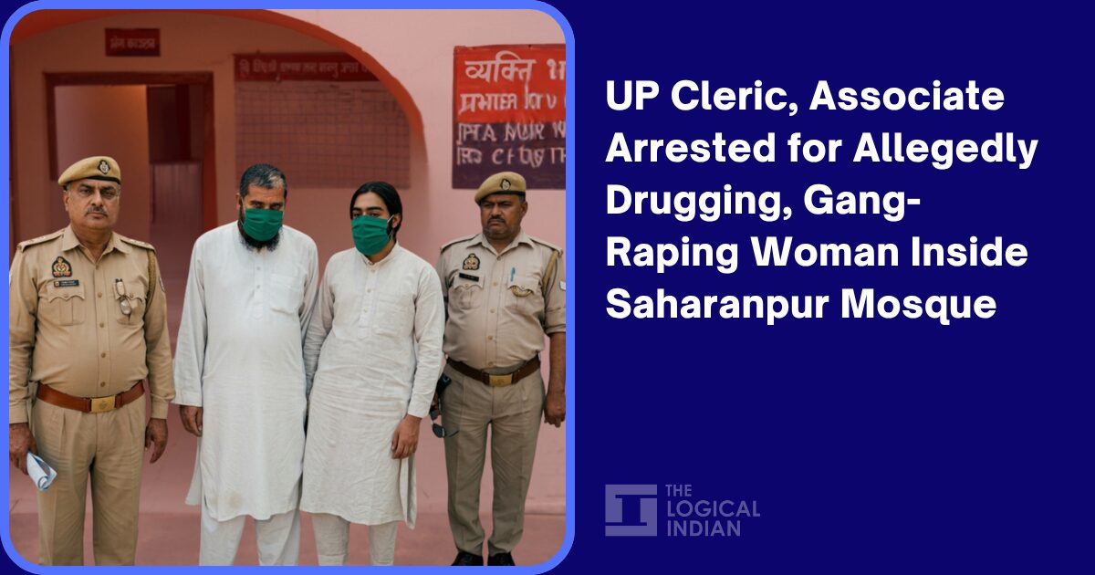 UP Cleric, Associate Arrested for Allegedly Drugging, Gang-Raping Woman Inside Saharanpur Mosque