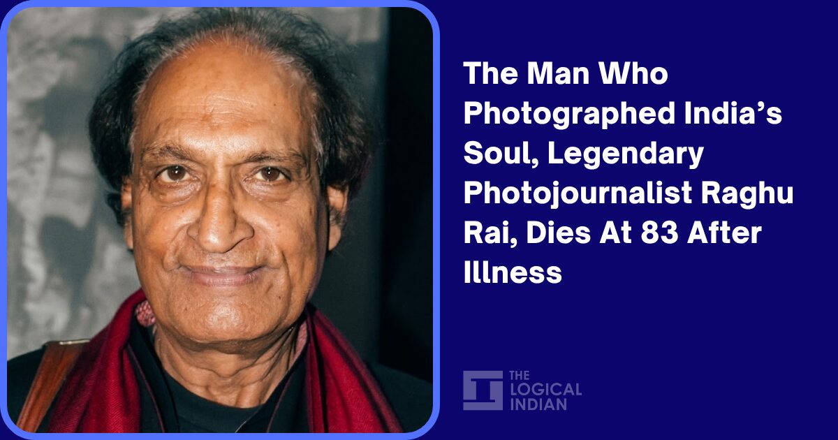 The Man Who Photographed India’s Soul, Legendary Photojournalist Raghu Rai, Dies At 83 After Illness