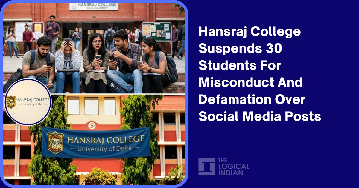 Hansraj College Suspends 30 Students For Misconduct And Defamation Over Social Media Posts