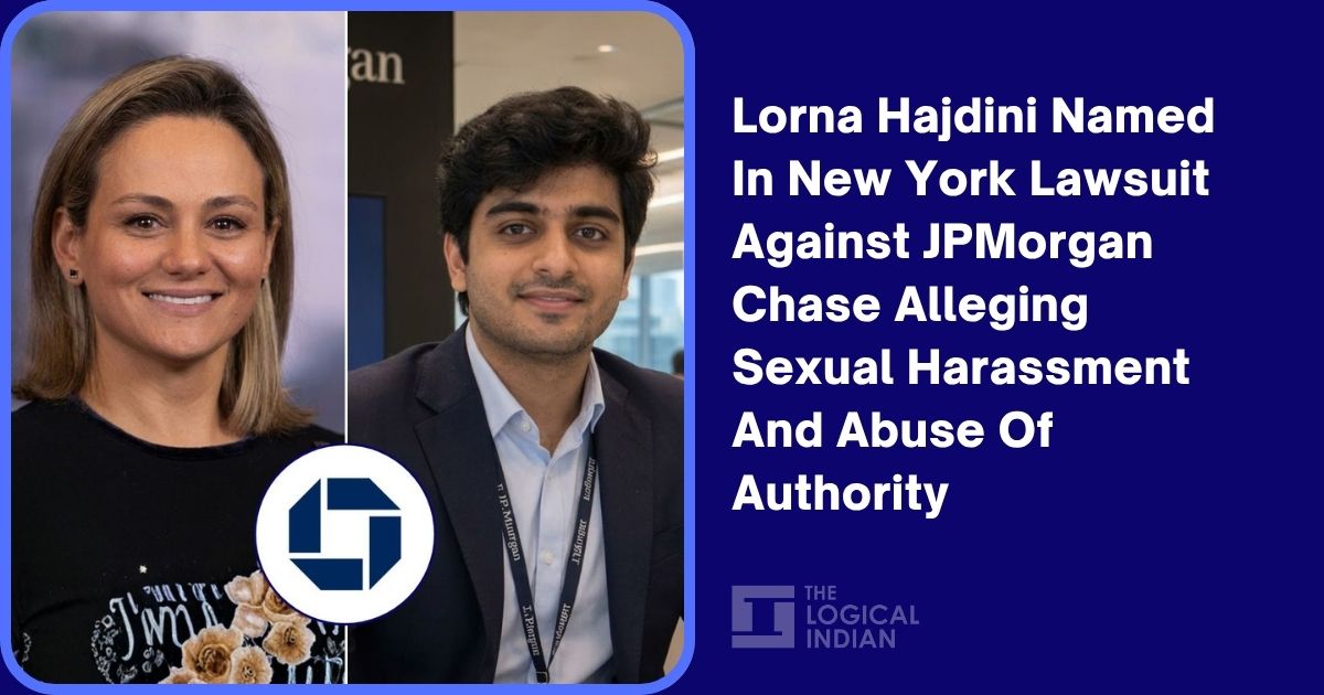 Lorna Hajdini Named In New York Lawsuit Against JPMorgan Chase Alleging Sexual Harassment And Abuse Of Authority