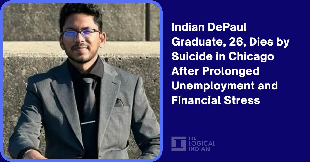 Indian DePaul Graduate, 26, Dies by Suicide in Chicago After Prolonged Unemployment and Financial Stress