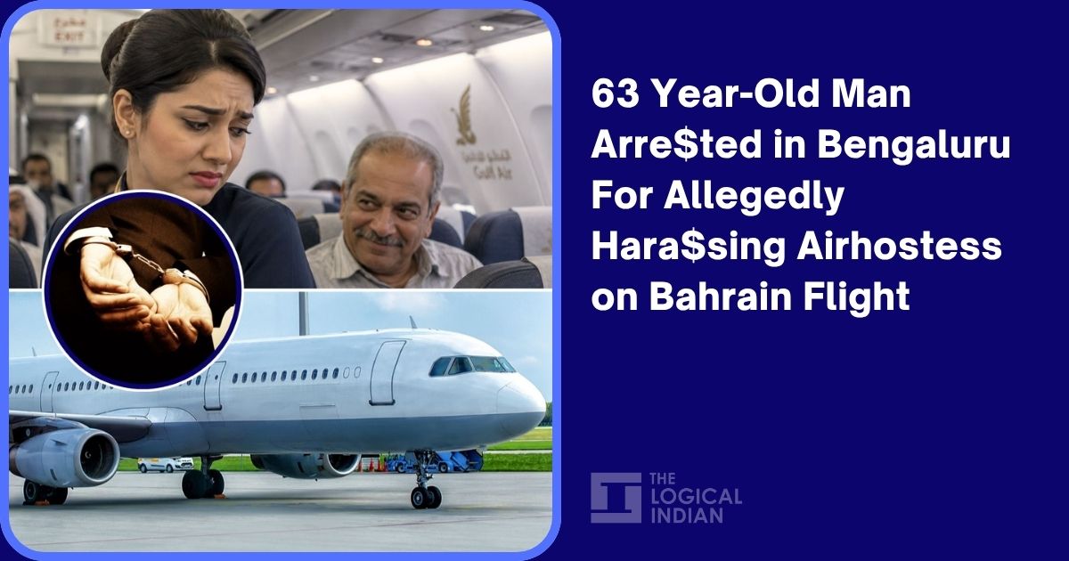 63 Year-Old Man Arrested in Bengaluru For Allegedly Harassing Airhostess on Bahrain Flight