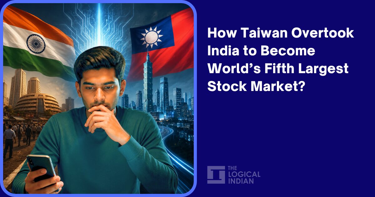 How Taiwan Overtook India to Become World’s Fifth Largest Stock Market?