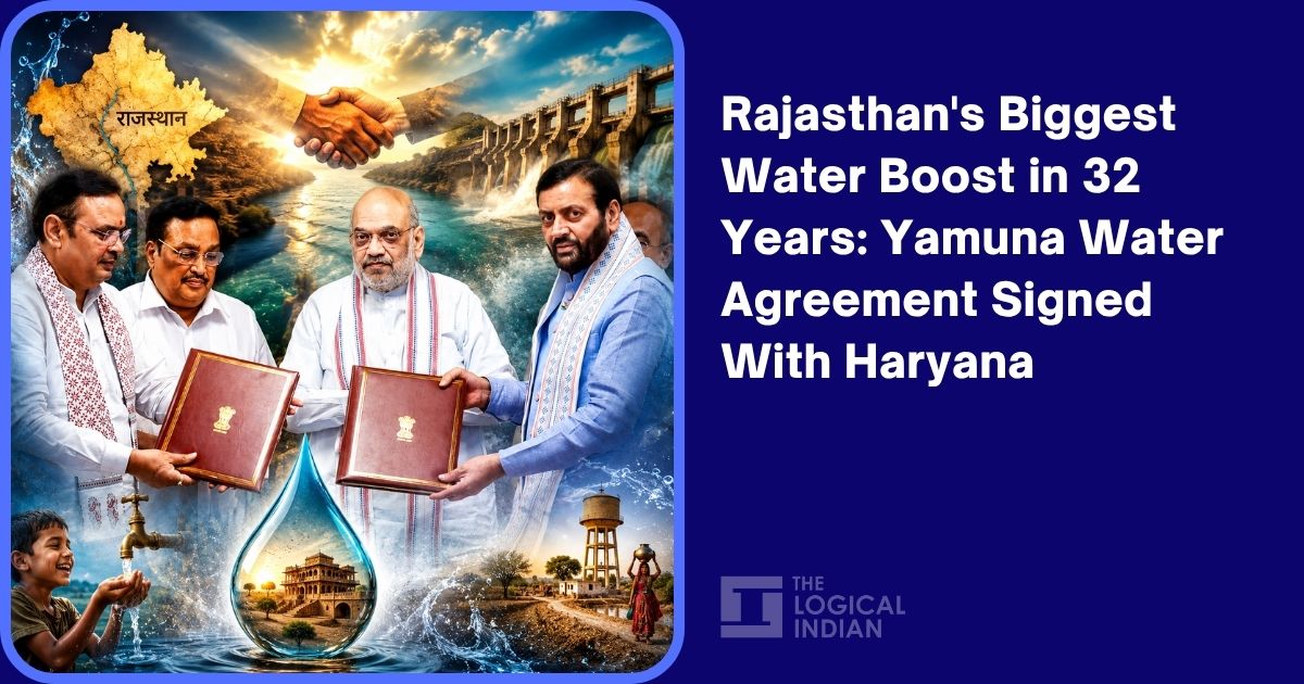 Rajasthan’s Biggest Water Boost in 32 Years: Yamuna Water Agreement Signed With Haryana