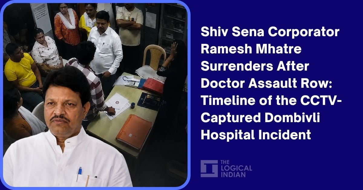 Shiv Sena Corporator Ramesh Mhatre Surrenders After Doctor Assault Row ...