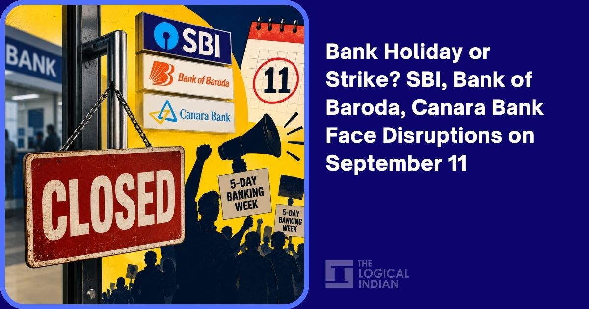 Bank Holiday or Strike? SBI, Bank of Baroda, Canara Bank Face Disruptions on September 11