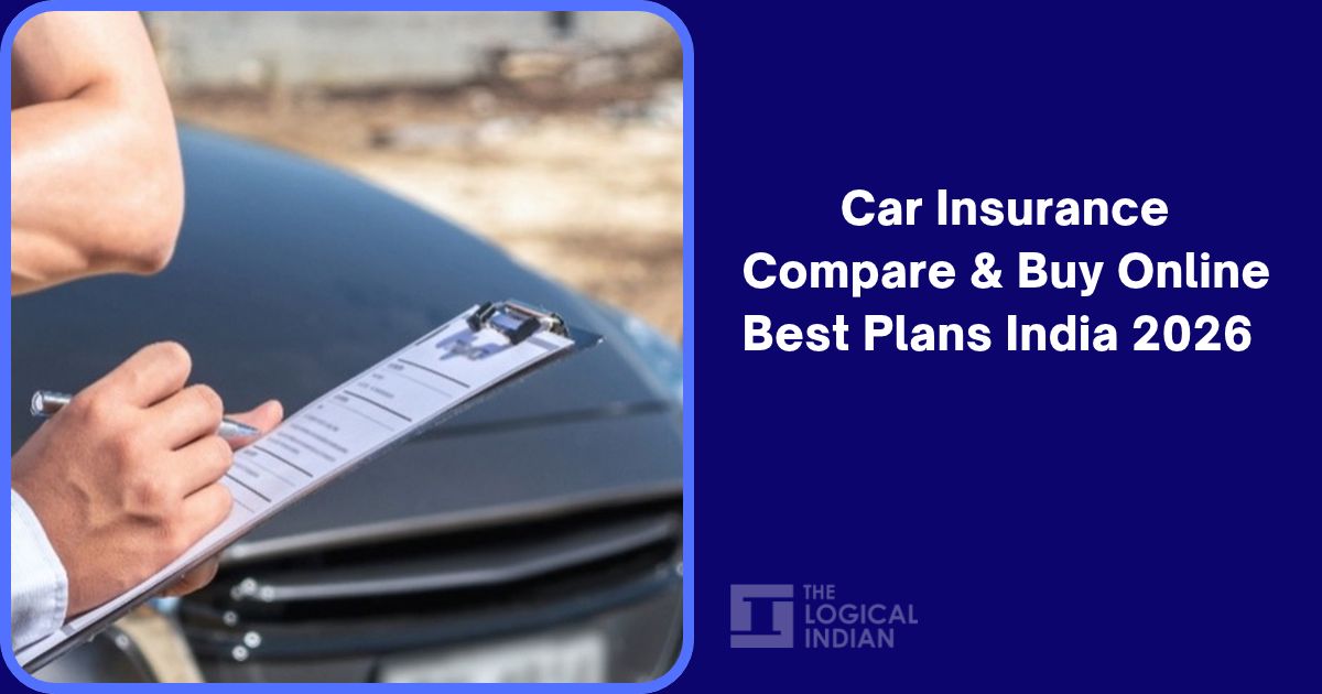 Car Insurance Compare & Buy Online - Best Plans India 2026 - The ...